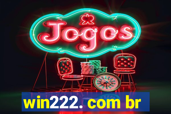 win222. com br